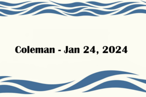 Coleman - Jan 24, 2024