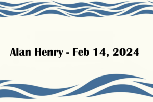 Alan Henry - Feb 14, 2024