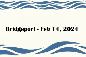 Bridgeport - Feb 14, 2024