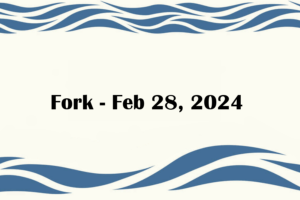 Fork - Feb 28, 2024