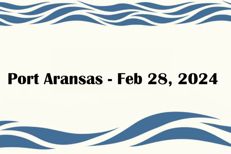Port Aransas - Feb 28, 2024